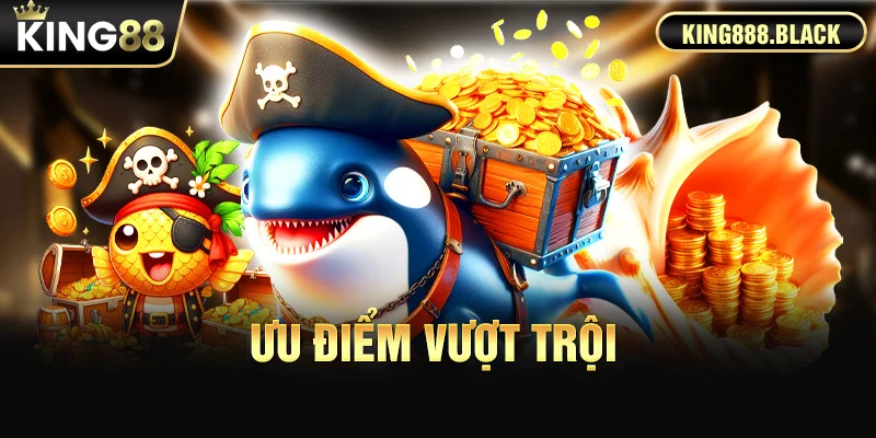 Ưu điểm vượt trội của game Bắn Cá Kim Cương